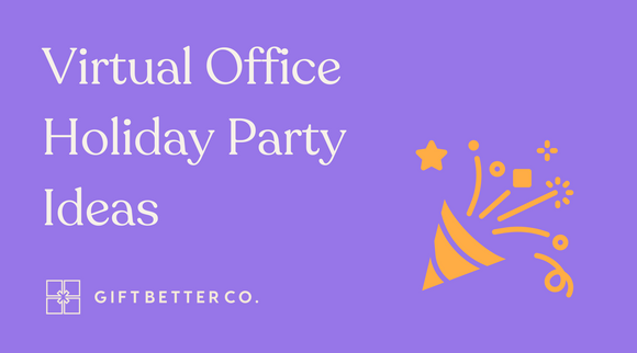 Virtual Holiday Office Party Ideas